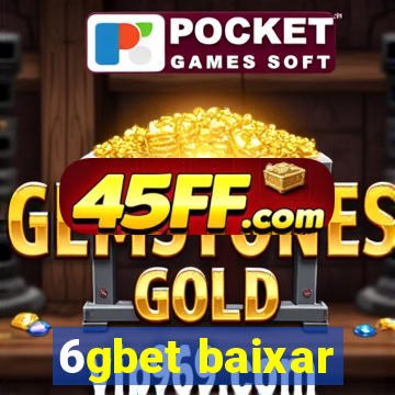 6gbet baixar
